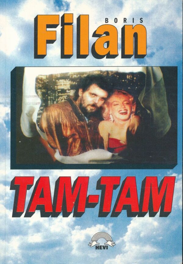 Boris Filan: TAM-TAM