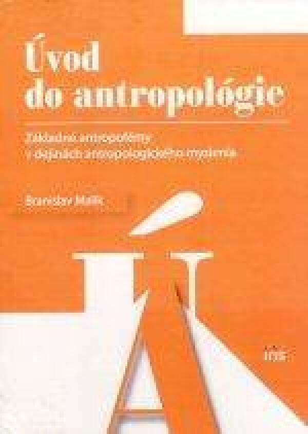 Branislav Malík: ÚVOD DO ANTROPOLÓGIE