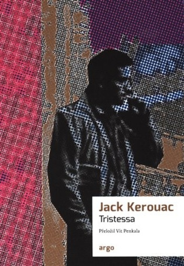 Jack Kerouac: TRISTESSA