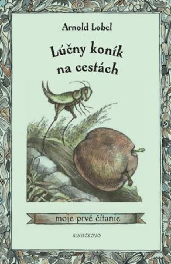 Arnold Lobel: LÚČNY KONÍK NA CESTÁCH