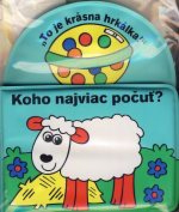 KOHO NAJVIAC POČUŤ?