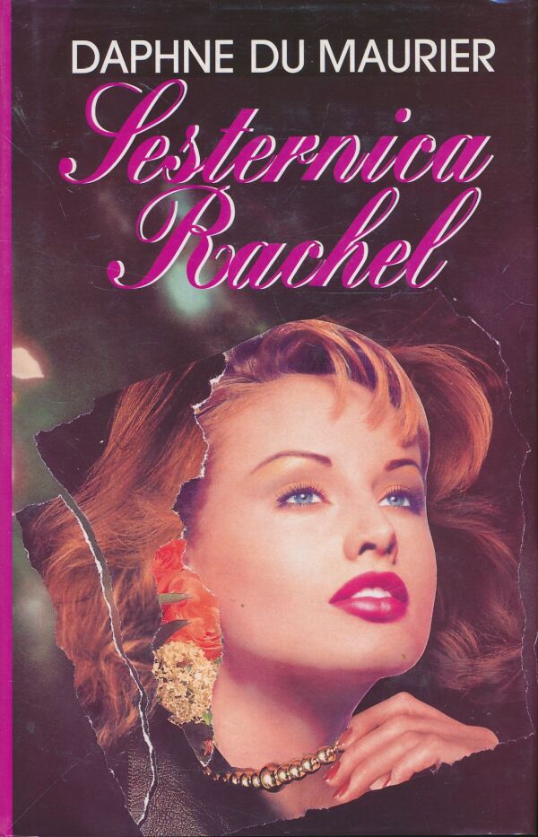 Daphne du Maurier: Sesternica Rachel