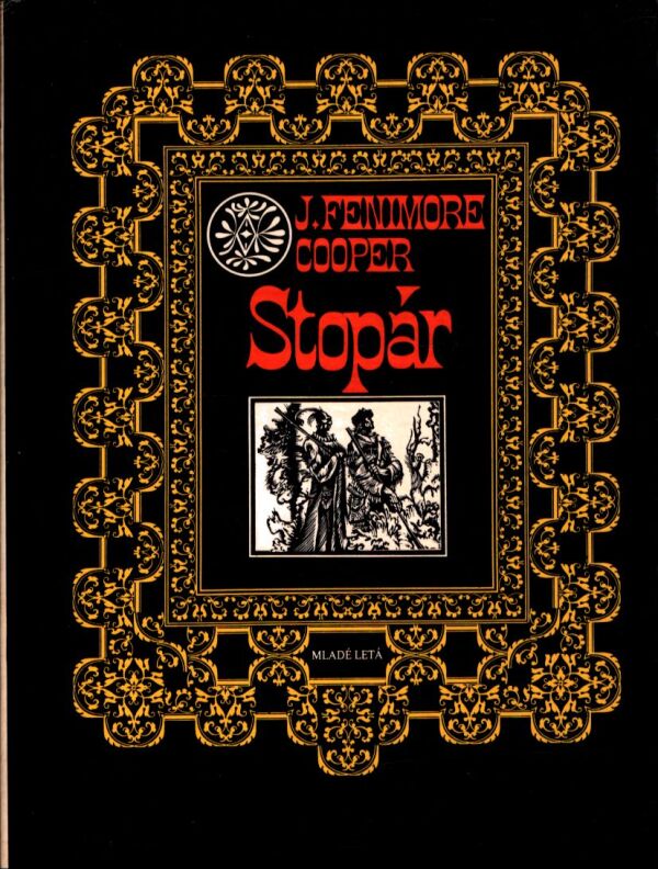 J. Fenimore Cooper: STOPÁR