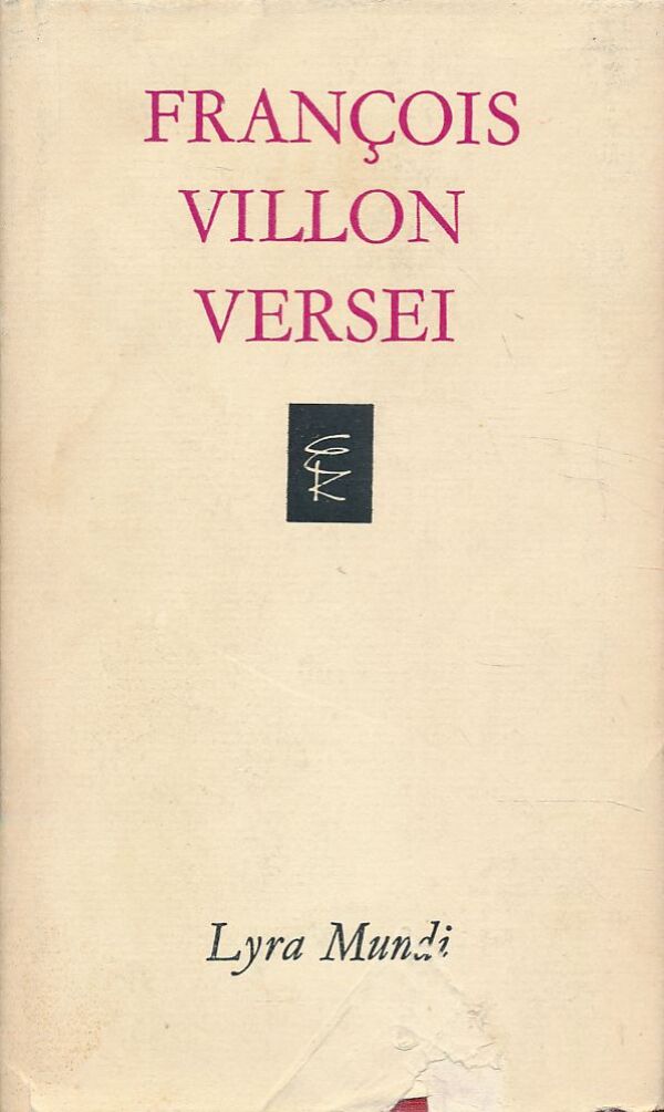 Francois Villon: VERSEI