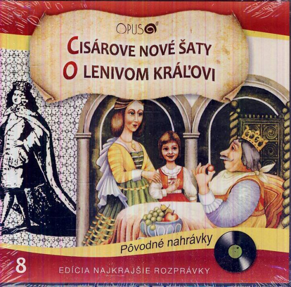CISÁROVE NOVÉ ŠATY / O LENIVOM KRÁĽOVI - CD
