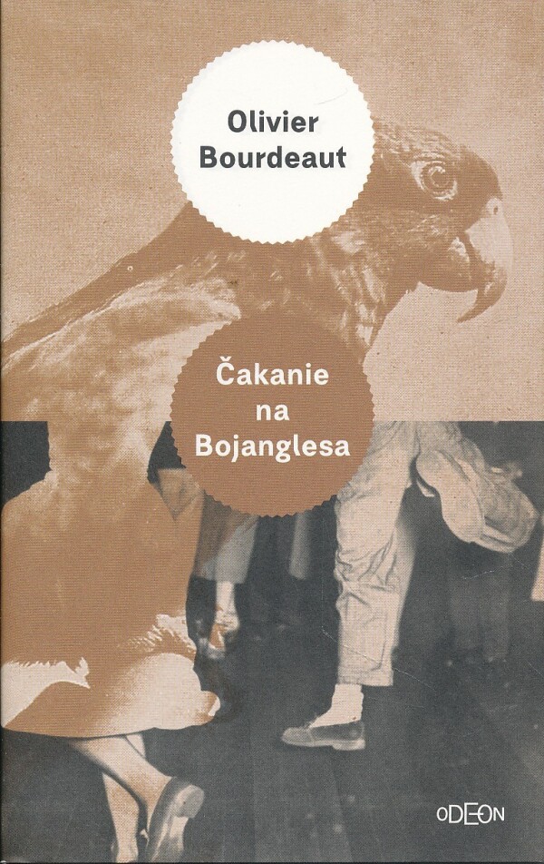 Olivier Bourdeaut: ČAKANIE NA BOJANGLESA