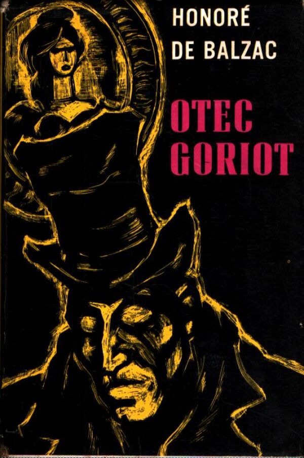 Honoré de Balzac: OTEC GORIOT