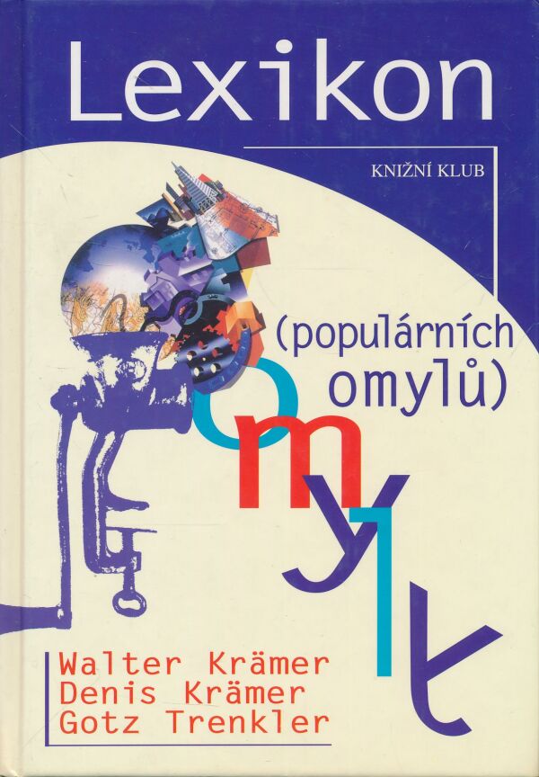 W. Krämer, G. Trenkler, D. Krämer: Lexikon populárních omylů