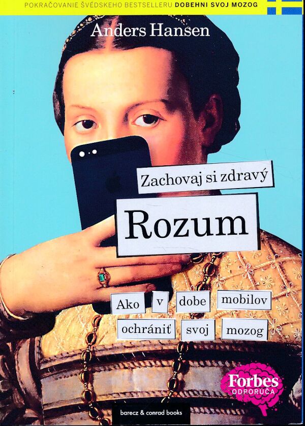 Anders Hansen: ZACHOVAJ SI ZDRAVÝ ROZUM