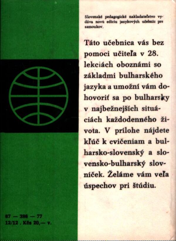 K. Hora, kol: BULHARČINA PRE SAMOUKOV