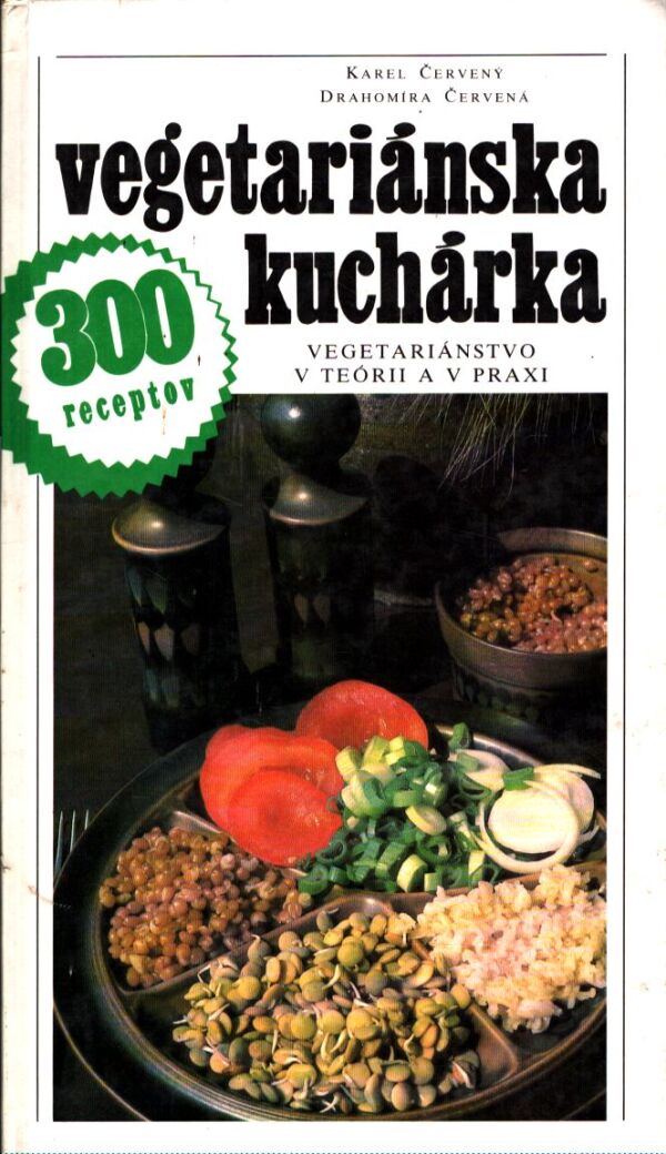 Karel Červený, Drahomíra Červená: VEGETARIÁNSKA KUCHÁRKA