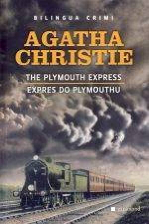 Agatha Christie: EXPRES DO PLYMOUTHU / THE PLYMOUTH EXPRESS