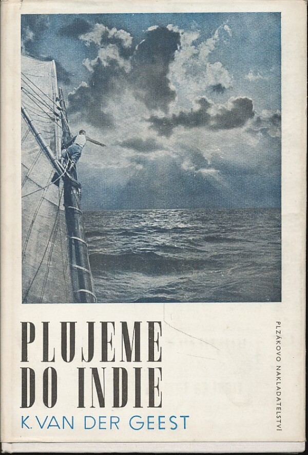 K. Van Der Geest: PLUJEME DO INDIE