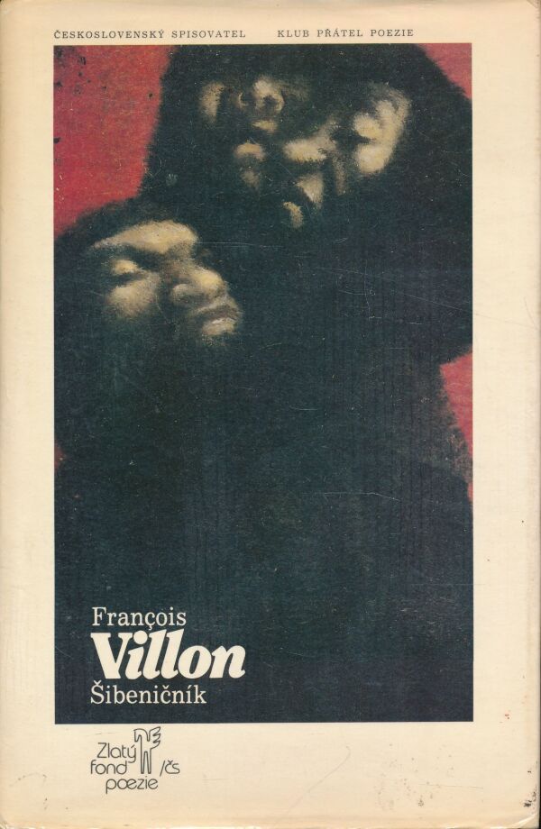 Francois Villon: ŠIBENIČNÍK
