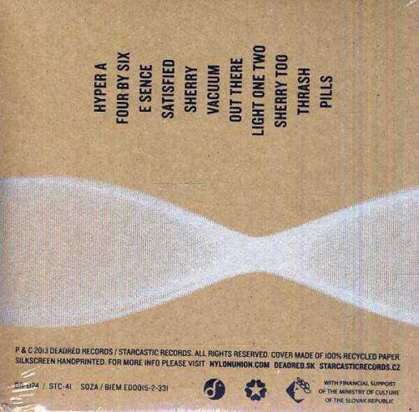 Union Nylon: SINE SINE