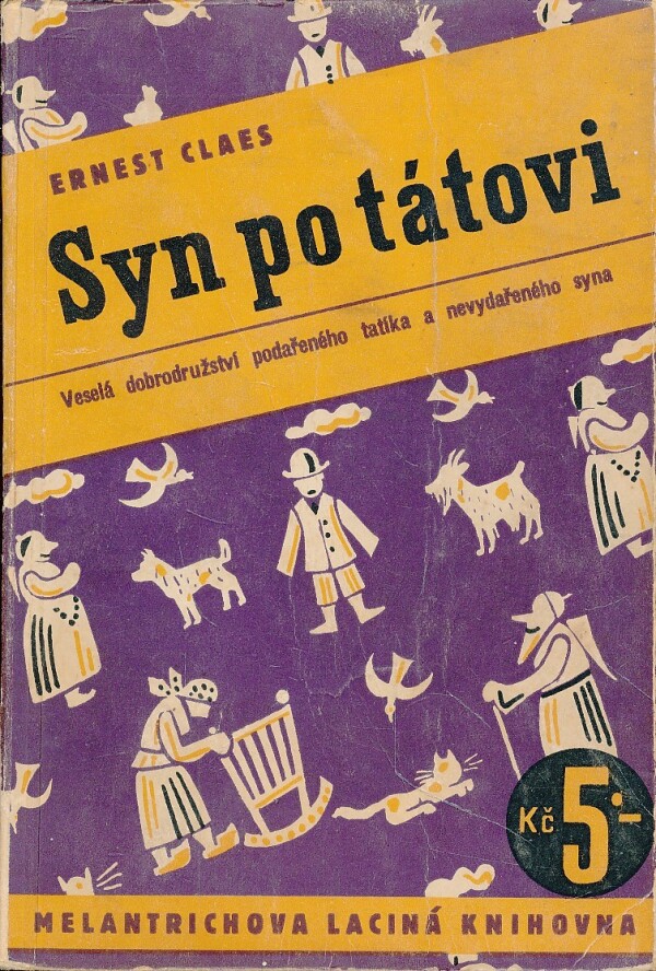 Ernest Claes: SYN PO TÁTOVI