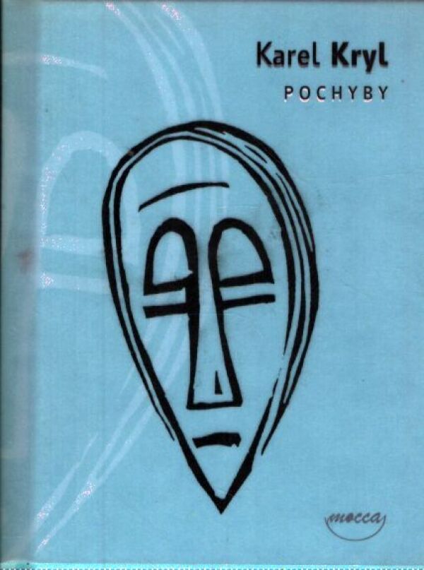 Karel Kryl: POCHYBY