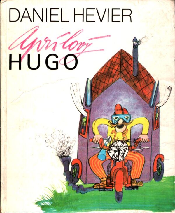 Daniel Hevier: APRÍLOVÝ HUGO