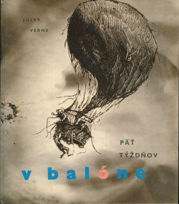 Jules Verne: PÄŤ TÝŽDŇOV V BALÓNE