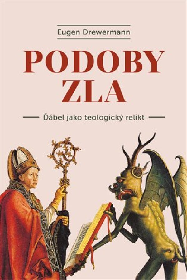 Eugen Drewermann: PODOBY ZLA