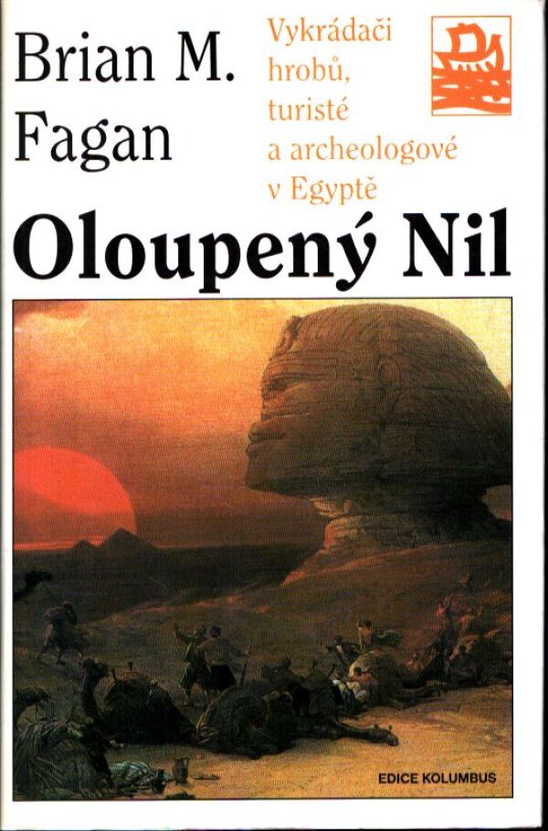 Brian M. Fagan: OLOUPENÝ NIL