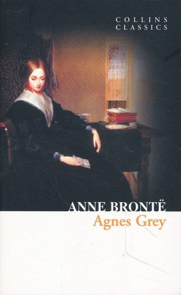 Anne Bronte: AGNES GREY