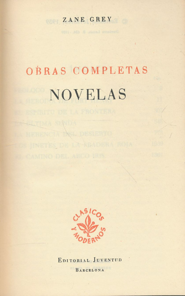 Zane Grey: Obras Completas - Novelas I