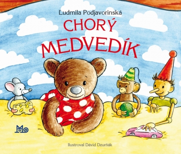 Ľudmila Podjavorinská: CHORÝ MEDVEDÍK