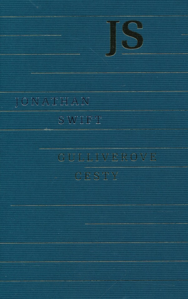 Jonathan Swift: GULLIVEROVE CESTY