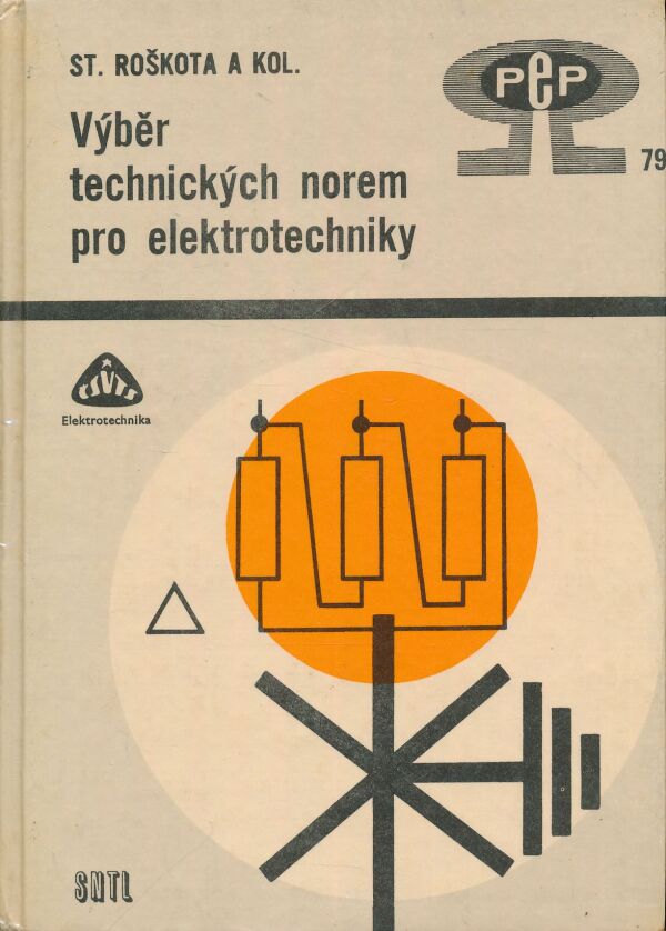 Stanislav Roškota a kol.: Výběr technických norem pro elektrotechniky