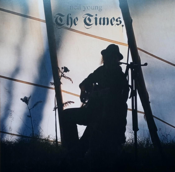 Neil Young: THE TIMES - LP