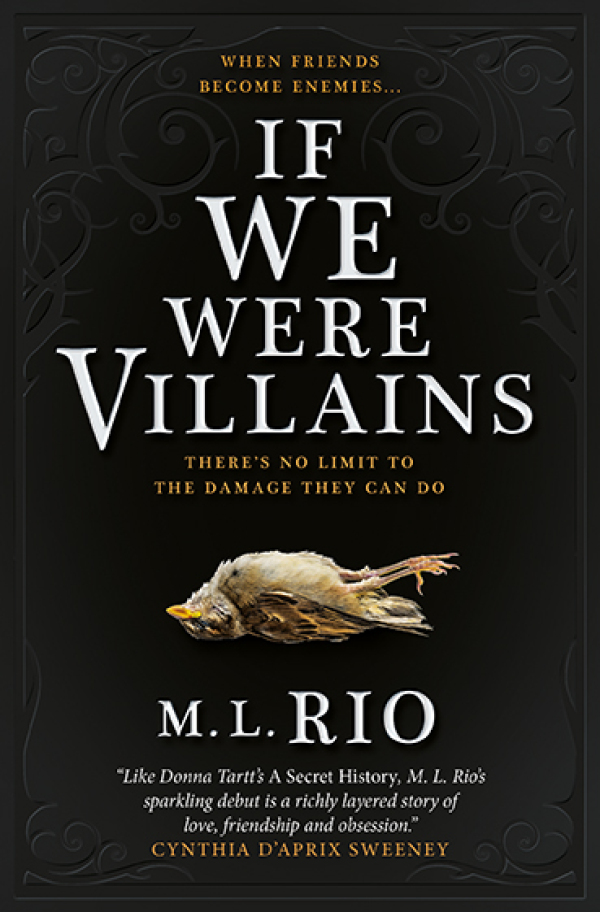 M. L. Rio: IF WE WERE VILLAINS