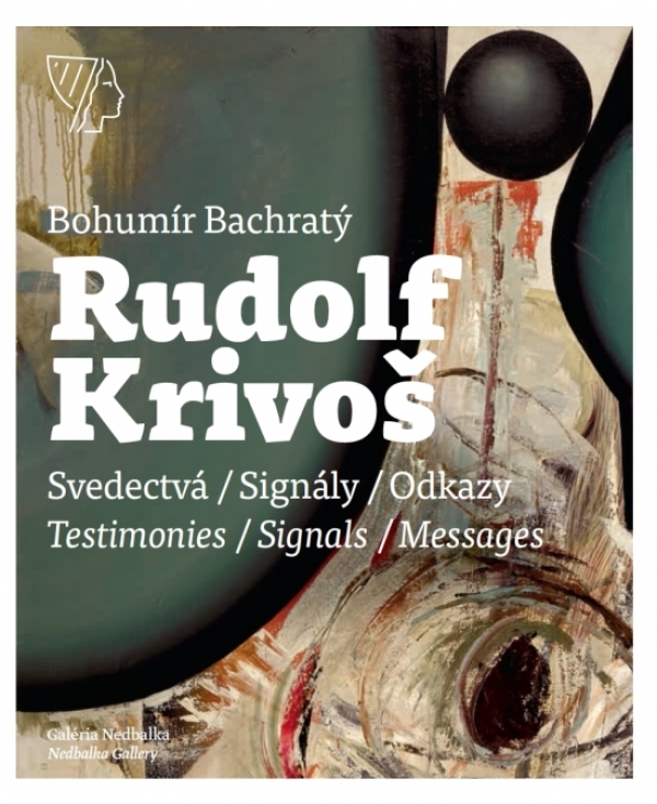 Bohumír Bachratý: RUDOLF KRIVOŠ