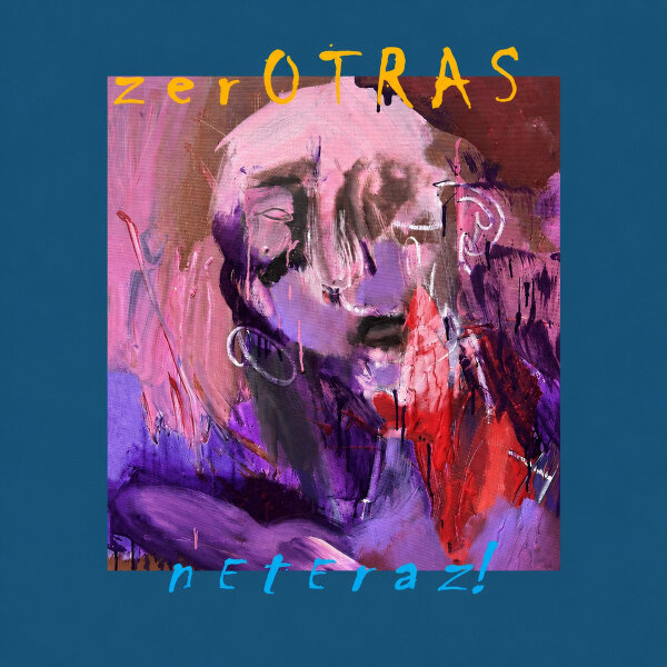 Zerotras: NETERAZ! - LP