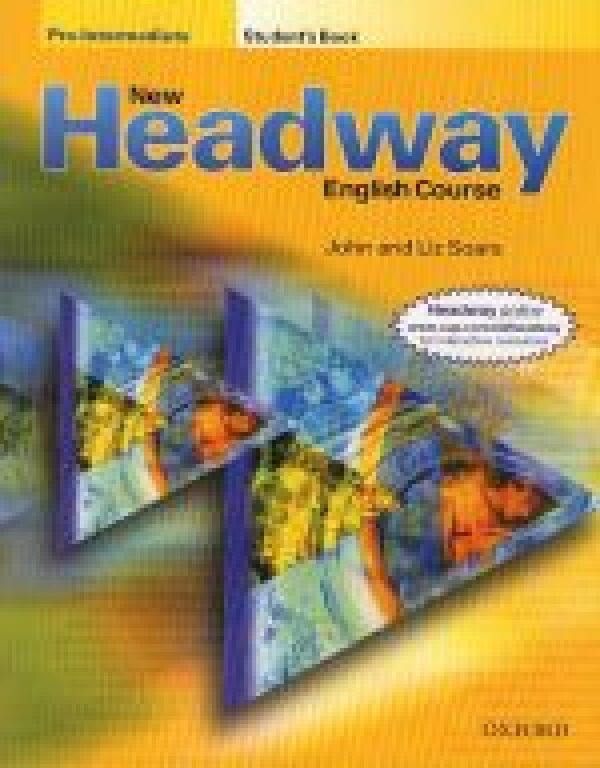 John Soars: HEADWAY PRE-INTERMEDIATE NEW SB