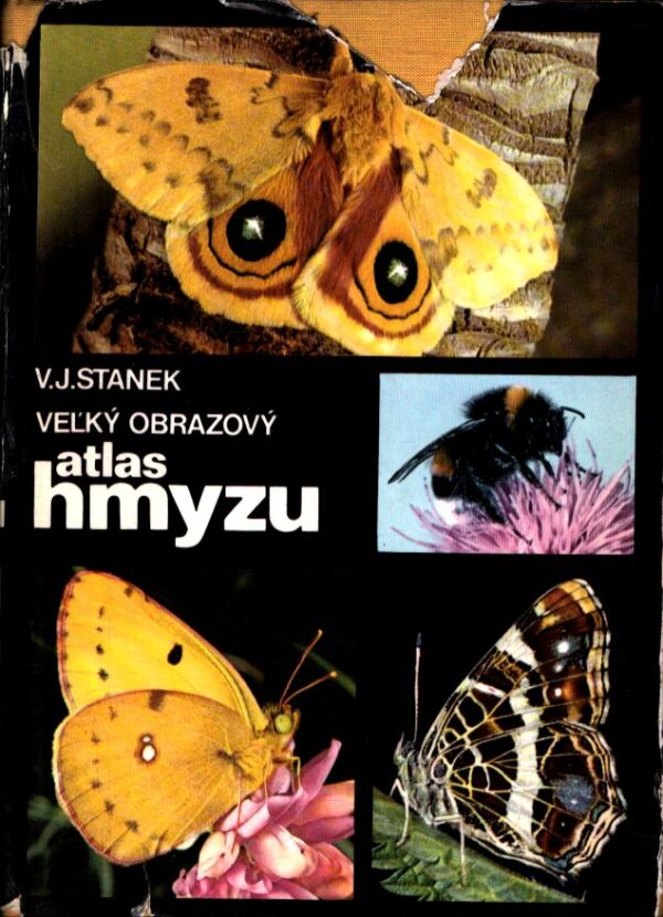 V. J. Stanek: VEĽKÝ OBRAZOVÝ ATLAS HMYZU