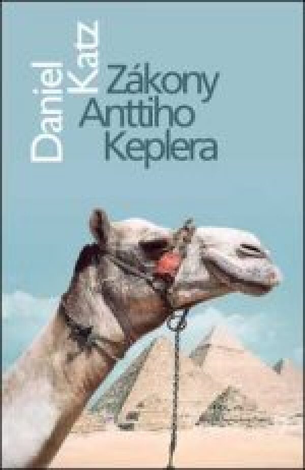 Daniel Katz: ZÁKONY ANTTIHO KEPLERA