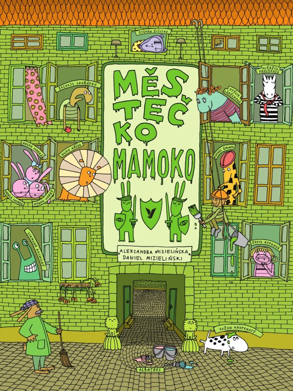 Aleksandra Mizielinska, Daniel Mizielinski: MĚSTEČKO MAMOKO