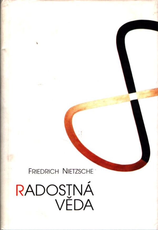 Friedrich Nietzsche: RADOSTNÁ VĚDA