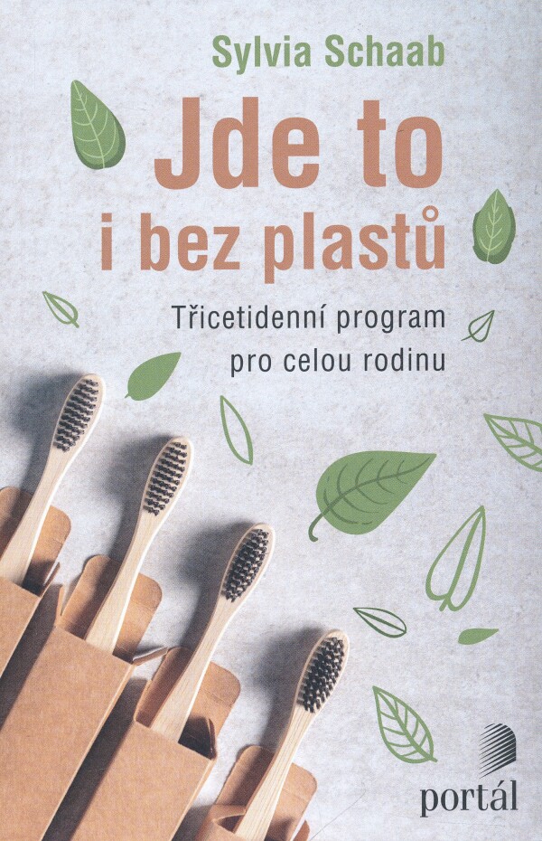 Sylvia Schaab: JDE TO I BEZ PLASTŮ