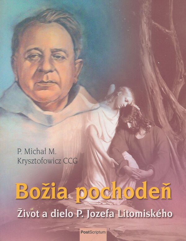 Michal M. Krysztofowicz: Božia pochodeň