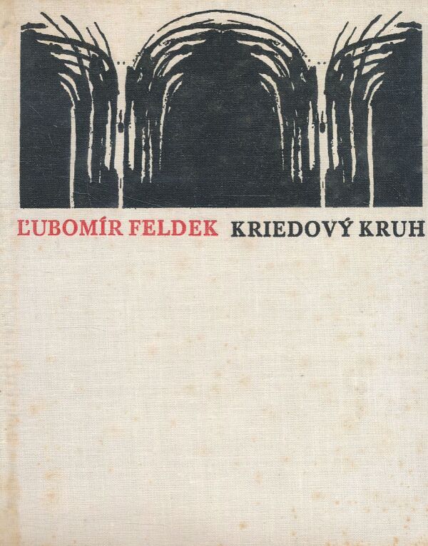 Ľubomír Feldek: KRIEDOVÝ KRUH