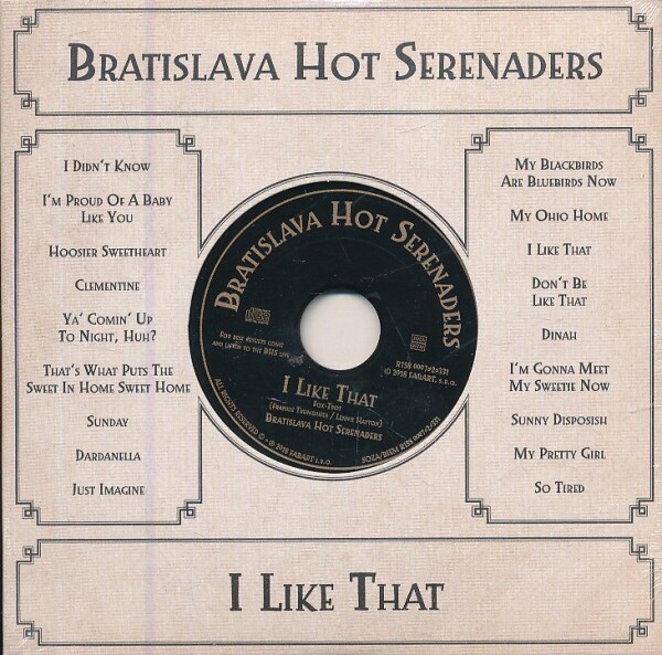 Bratislava Hot Serenaders: I LIKE THAT