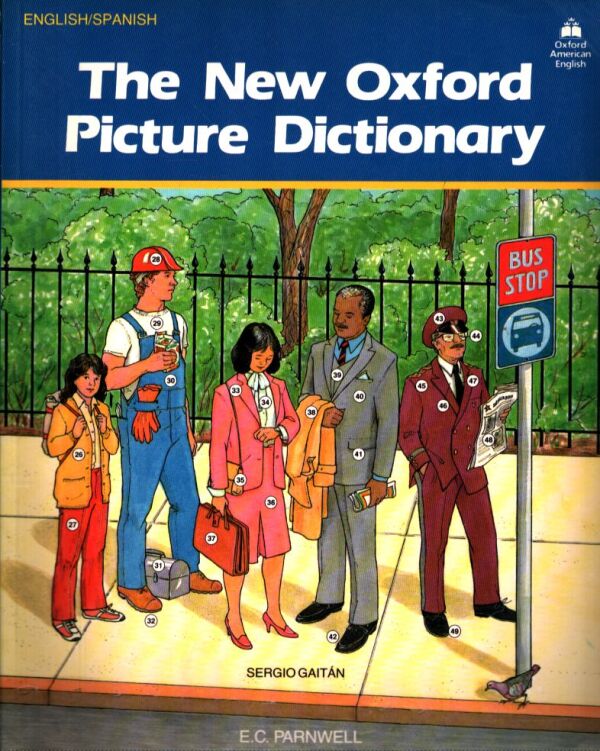 Sergio Gaitán: THE NEW OXFORD PICTURE DICTIONARY