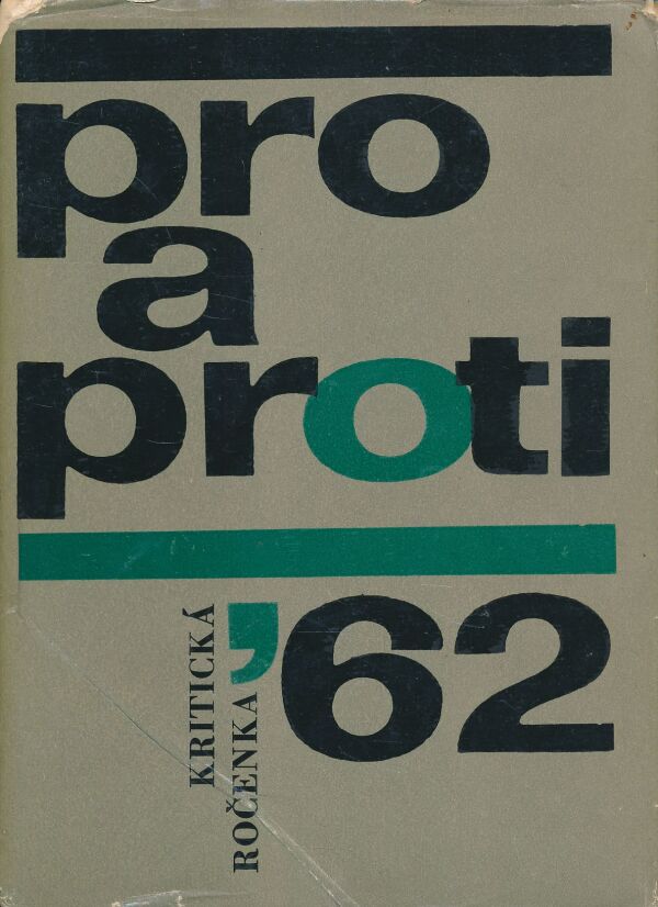 Kritická ročenka 1962: Pro a proti