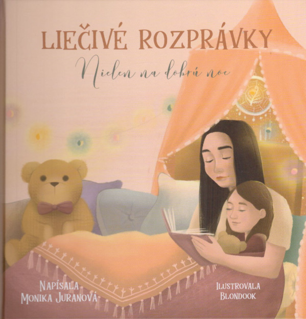 Monika Juranová: LIEČIVÉ ROZPRÁVKY