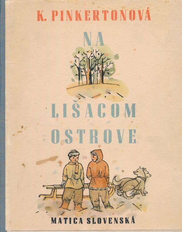 K. Pinkertonová: NA LIŠACOM OSTROVE