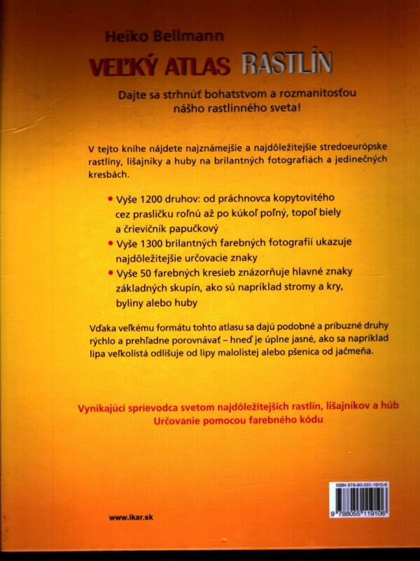 Heiko Bellmann: VEĽKÝ ATLAS RASTLÍN