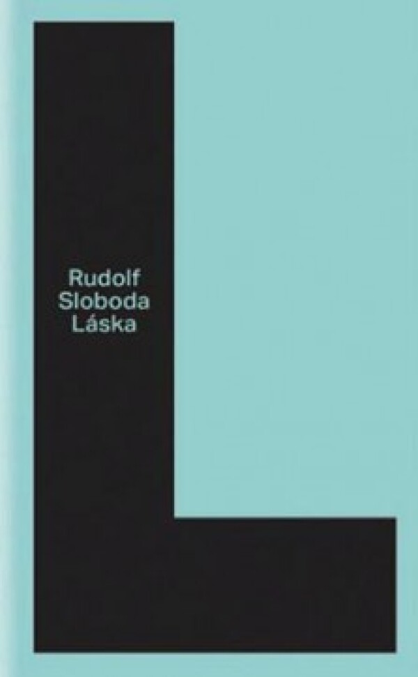 Rudolf Sloboda: LÁSKA