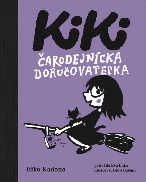 Eiko Kadono: KIKI, ČARODEJNÍCKA DORUČOVATEĽKA
